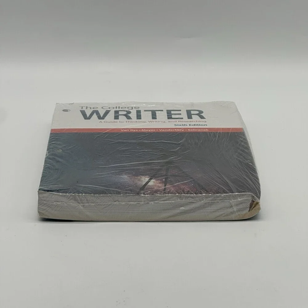 The College Writer: A Guide to Thinking Writing & Researching Loose Leaf 6th Ed
